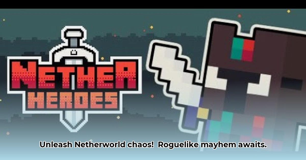 nether-heroes